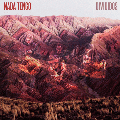 Divididos : Nada Tengo